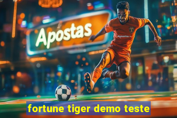 fortune tiger demo teste